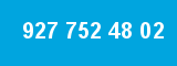 927 752 48 02